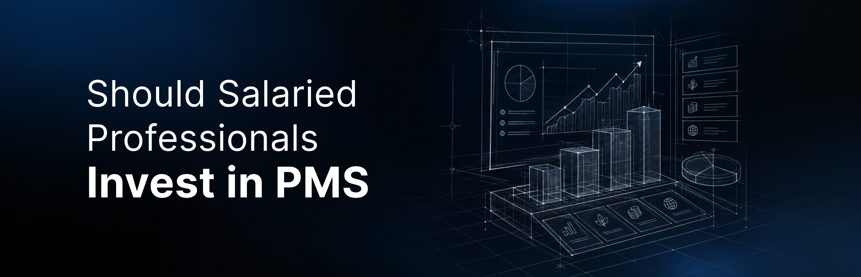 Should Salaried Professionals Invest in PMS