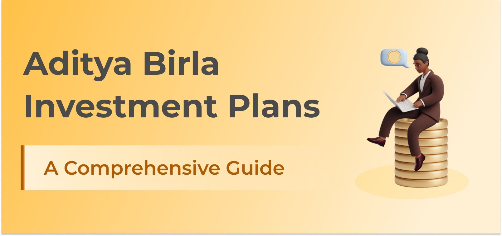 Aditya Birla Investment Plans