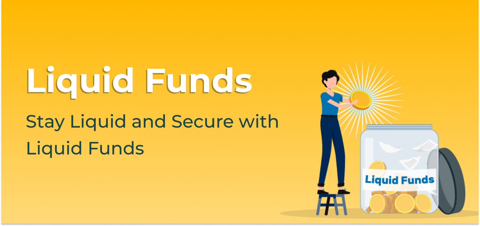 Best Liquid Funds : Check Liquid Mutual Funds Return & Benefit