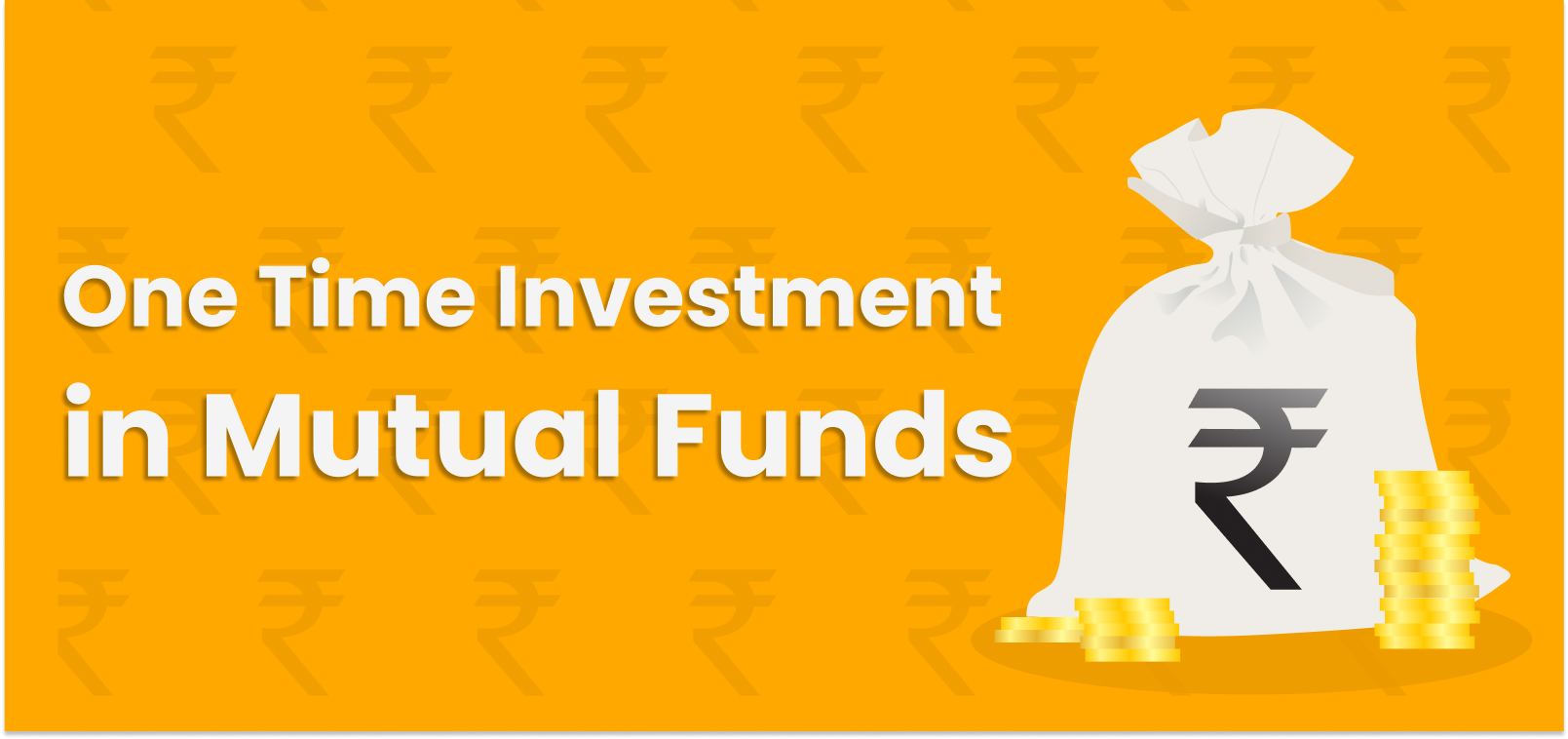 one time investment in mutual fund